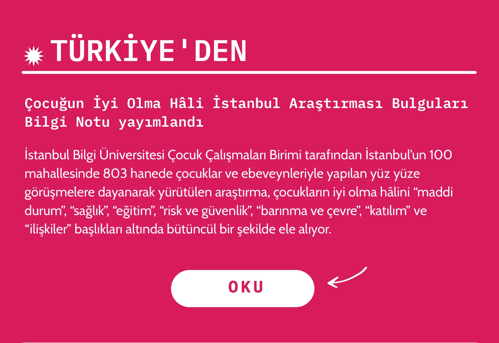 Çocuğun İyi Olma Hâli İstanbul Araştırması Bulguları Bilgi Notu yayımlandı